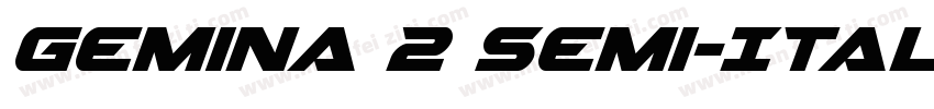 Gemina 2 Semi-Italic字体转换